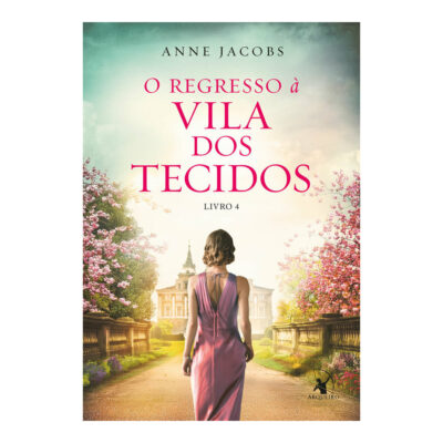 A Vila Dos Tecidos 4 O Regres Jacobs, Anne