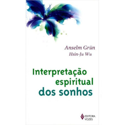 InterpretaÇÃo Espiritual Dos Sonhos