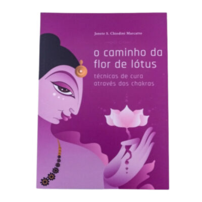 O Caminho Da Flor De LÓtus