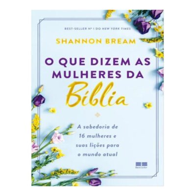 O Que Dizem As Mulheres Da Bíblia