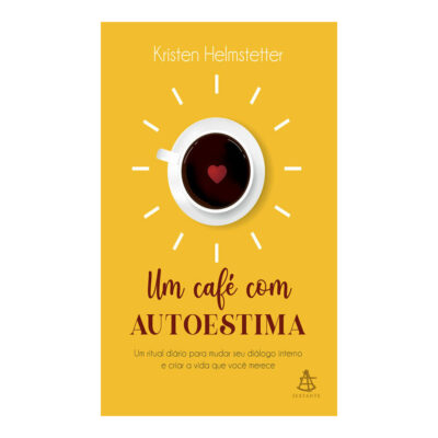 Um Café Com Autoestima