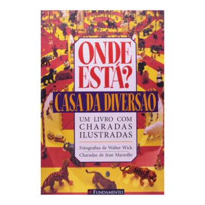 Onde Está? Casa Da Diversão - Um Livro Com Charadas Ilustradas