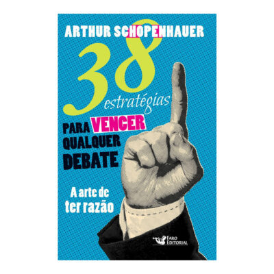 38 Estrategias Para Vencer Qualquer Debate