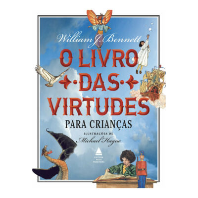 O Livro Das Virtudes Para Crianças