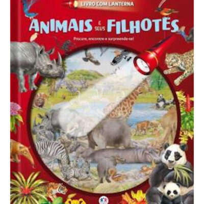 Livro Com Lanterna - Animais E Seus Filhotes