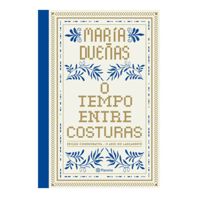 O Tempo Entre Costuras Duenas, Maria