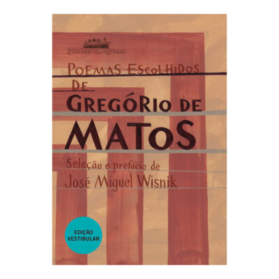 Poemas Escolhidos De Gregorio De Matos  vestibular