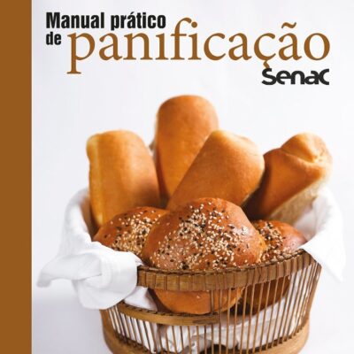 Manual PrÁtico De PanificaÇÃo