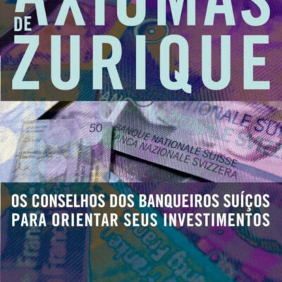 Os Axiomas De Zurique