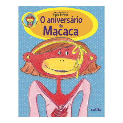 O AniversÁrio Da Macaca