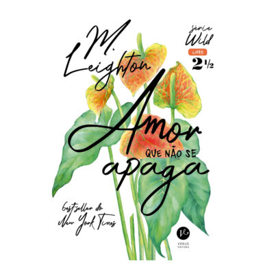 Amor Que Não Se Apaga - Vol. 2,5 - Wild