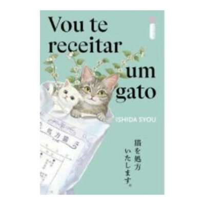 Vou Te Receitar Um Gato