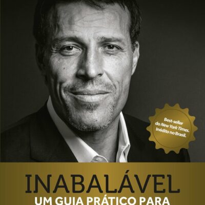 InabalÁvel: Um Guia PrÁtico Para A Liberdade Financeira