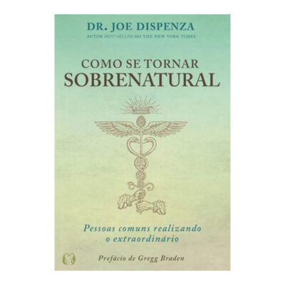 Como Se Tornar Sobrenatural