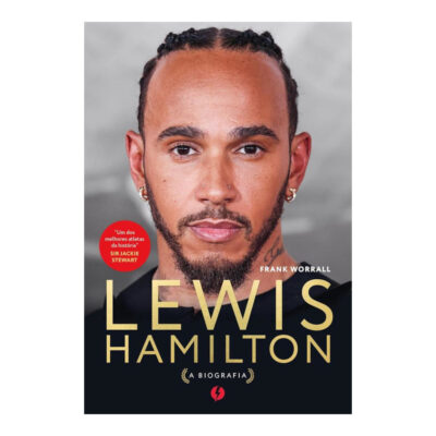 Lewis Hamilton: A Biografia