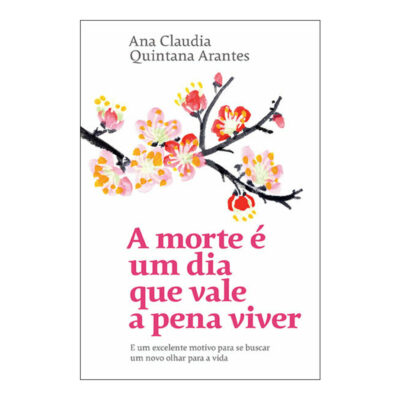 A Morte É Um Dia Que Vale A Pena Viver