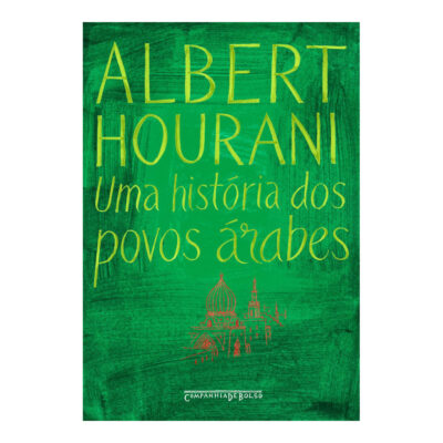 Uma Historia Dos Povos Árabes