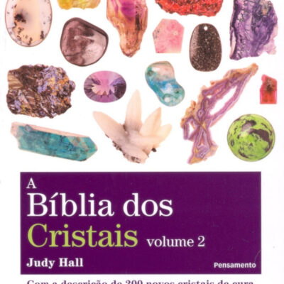 A Biblia Dos Cristais - Vol 2