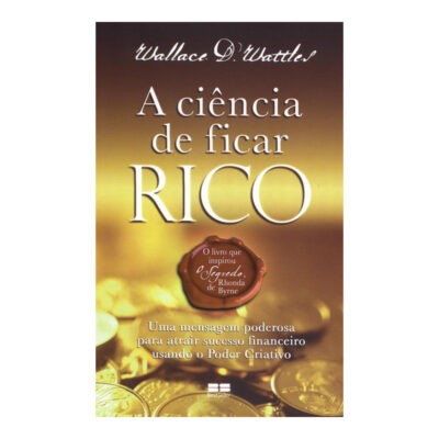 A Ciência De Ficar Rico