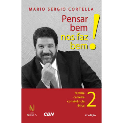Pensar Bem Nos Faz Bem!  vol 2