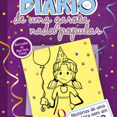 DiÁrio De Uma Garota Nada Popular - Vol 2