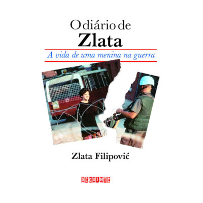 O Diário De Zlata - A Vida De Uma Menina Na Guerra