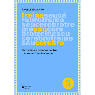 Treine Seu Cérebro Vol 3