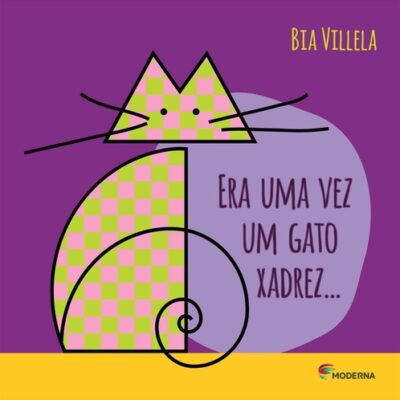 Era Uma Vez Um Gato Xadrez
