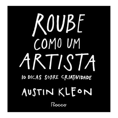 Roube Como Um Artista