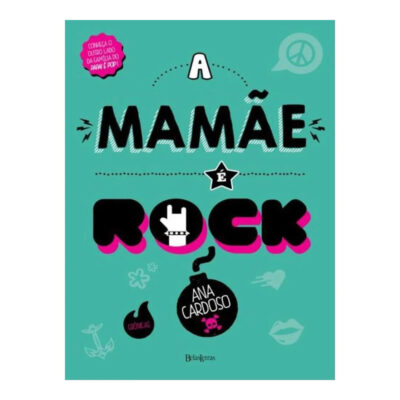 A Mamãe É Rock