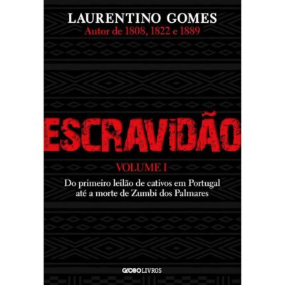 EscravidÃo Vol 1