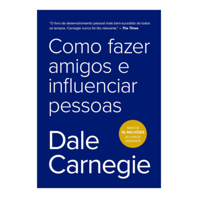 Como Fazer Amigos E Influenciar Pessoas