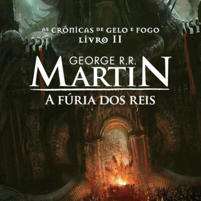 As CrÔnicas De Gelo E Fogo Vol 2 - A FÚria Dos Reis