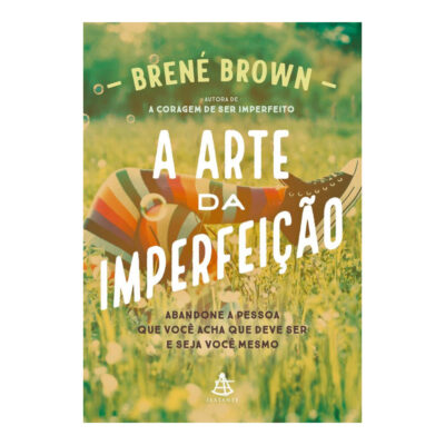 A Arte Da Imperfeição