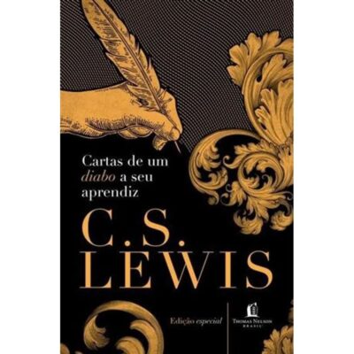 Cartas De Um Diabo A Seu Aprendiz