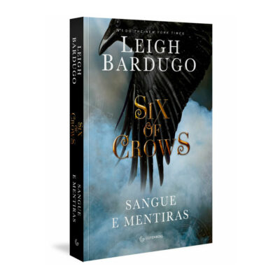 Six Of Crows: Sangue E Mentiras