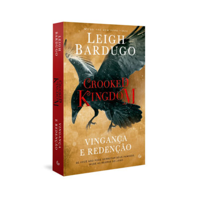 Crooked Kingdom – Vingança E Redenção