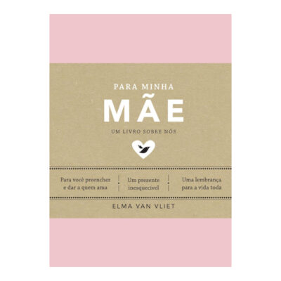 Um Livro Sobre Nós Vol 1 - Para Minha Mãe