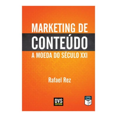 Marketing De Conteúdo: A Moeda Do Século Xxi