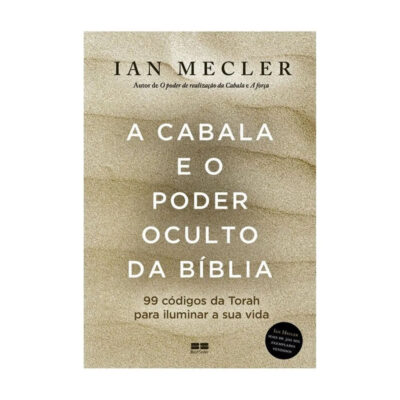 A Cabala E O Poder Oculto Da Bíblia