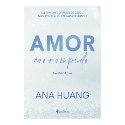 Twisted Love 1 Amor Corrompid Huang, Ana