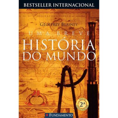 Uma Breve Histora Do Mundo