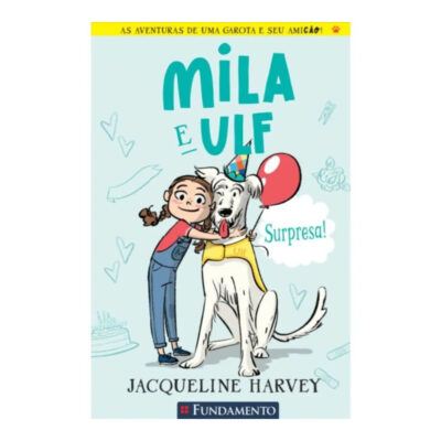 Mila E Ulf Vol 2: Surpresa!