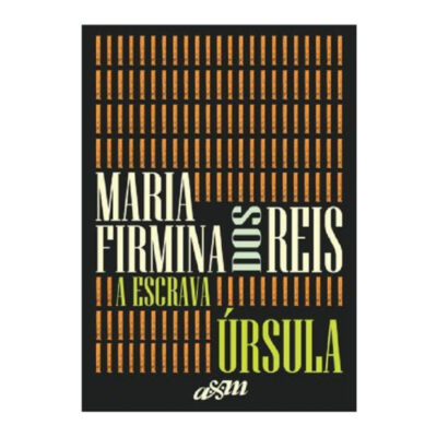 Úrsula E A Escrava