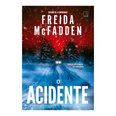 O Acidente
