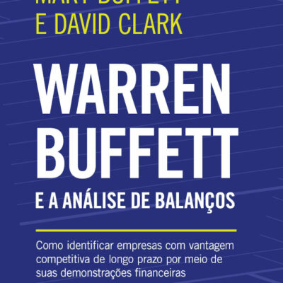 Warren Buffett E A Análise De Balanços