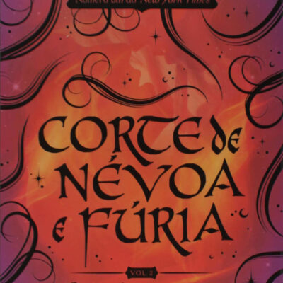 Corte De Névoa E Fúria Vol 2 - Corte De Espinhos E Rosas