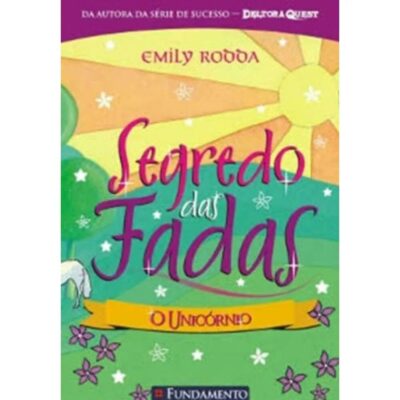 Segredo Das Fadas 6 - UnicÓrnio