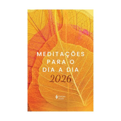 Meditações Para O Dia A Dia 2026