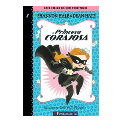 A Princesa Corajosa